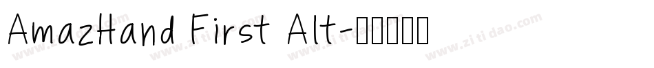 AmazHand First Alt字体转换